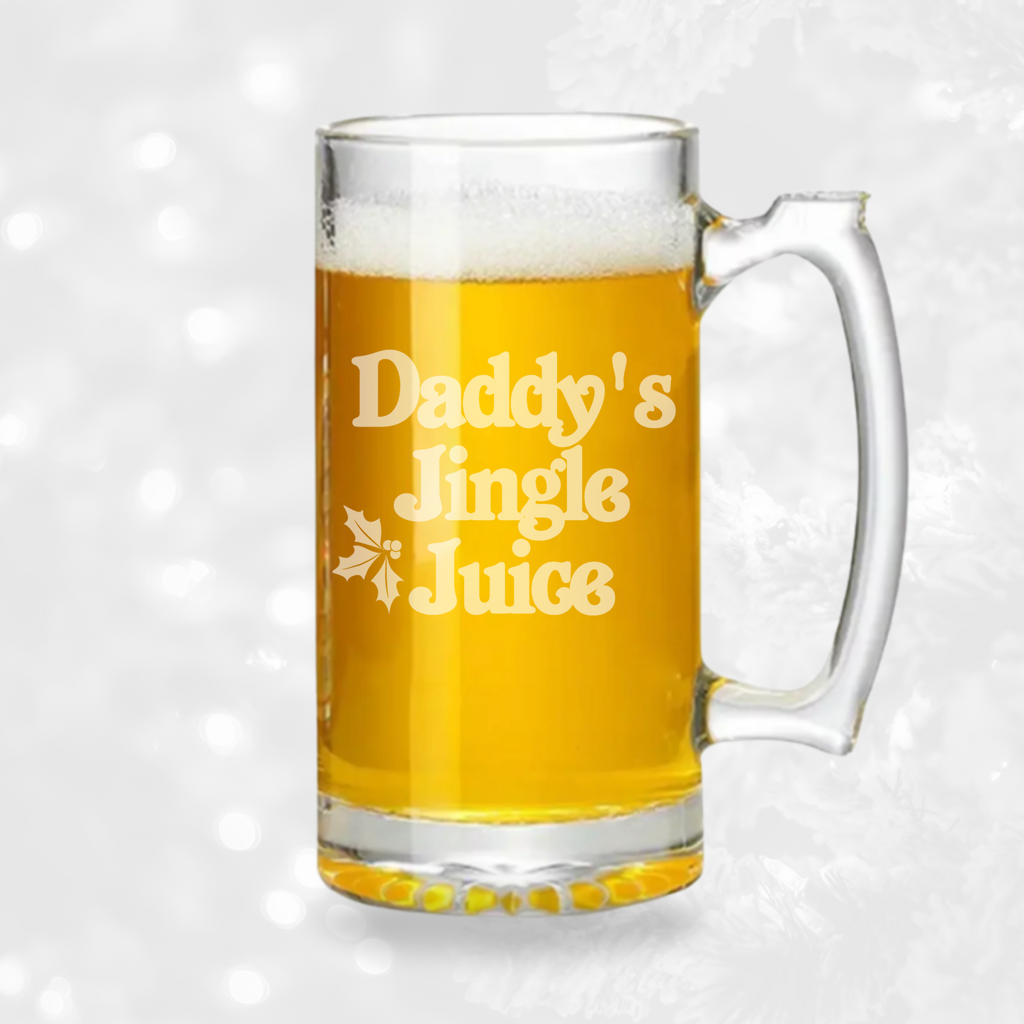 Daddys Jingle Juice - 26.5oz Tavern Beer Mug | Christmas - Expressive DeZien