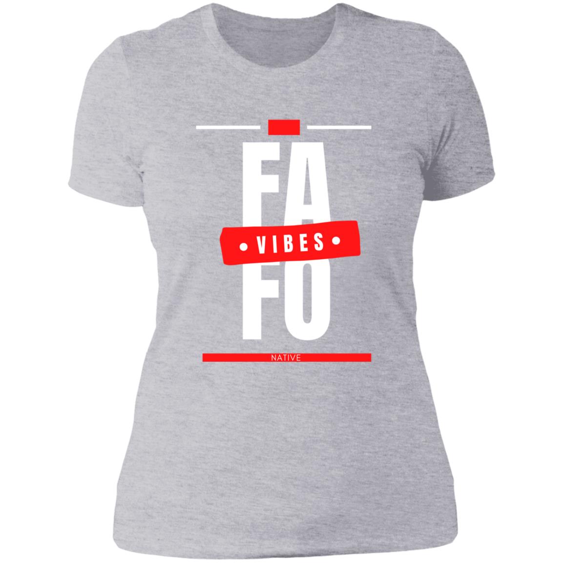FAFO Ladies' Boyfriend T-Shirt - Expressive DeZien