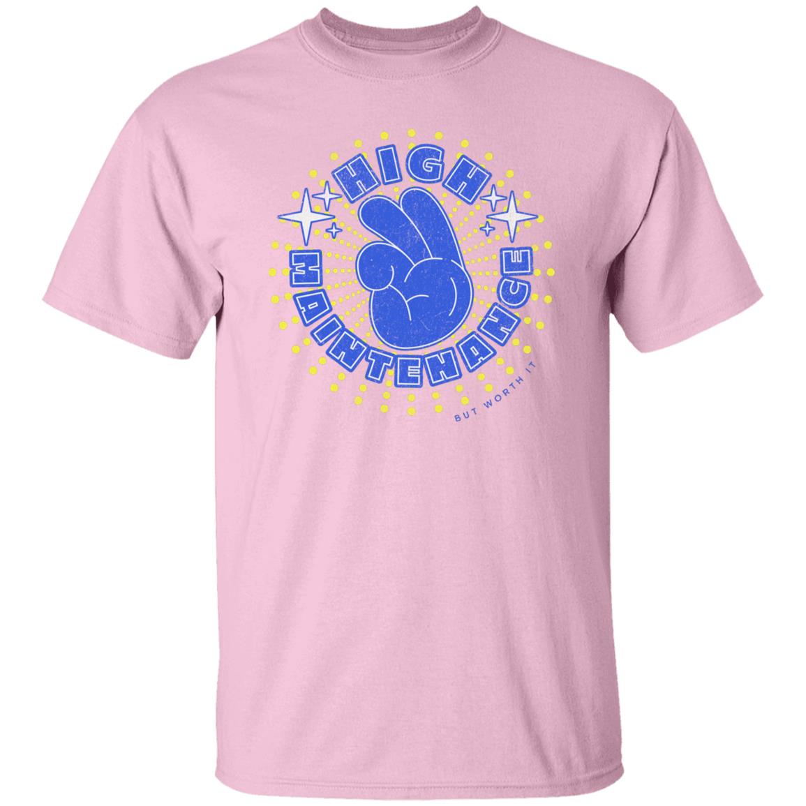 High Maintenance T-Shirt Peace - Expressive DeZien