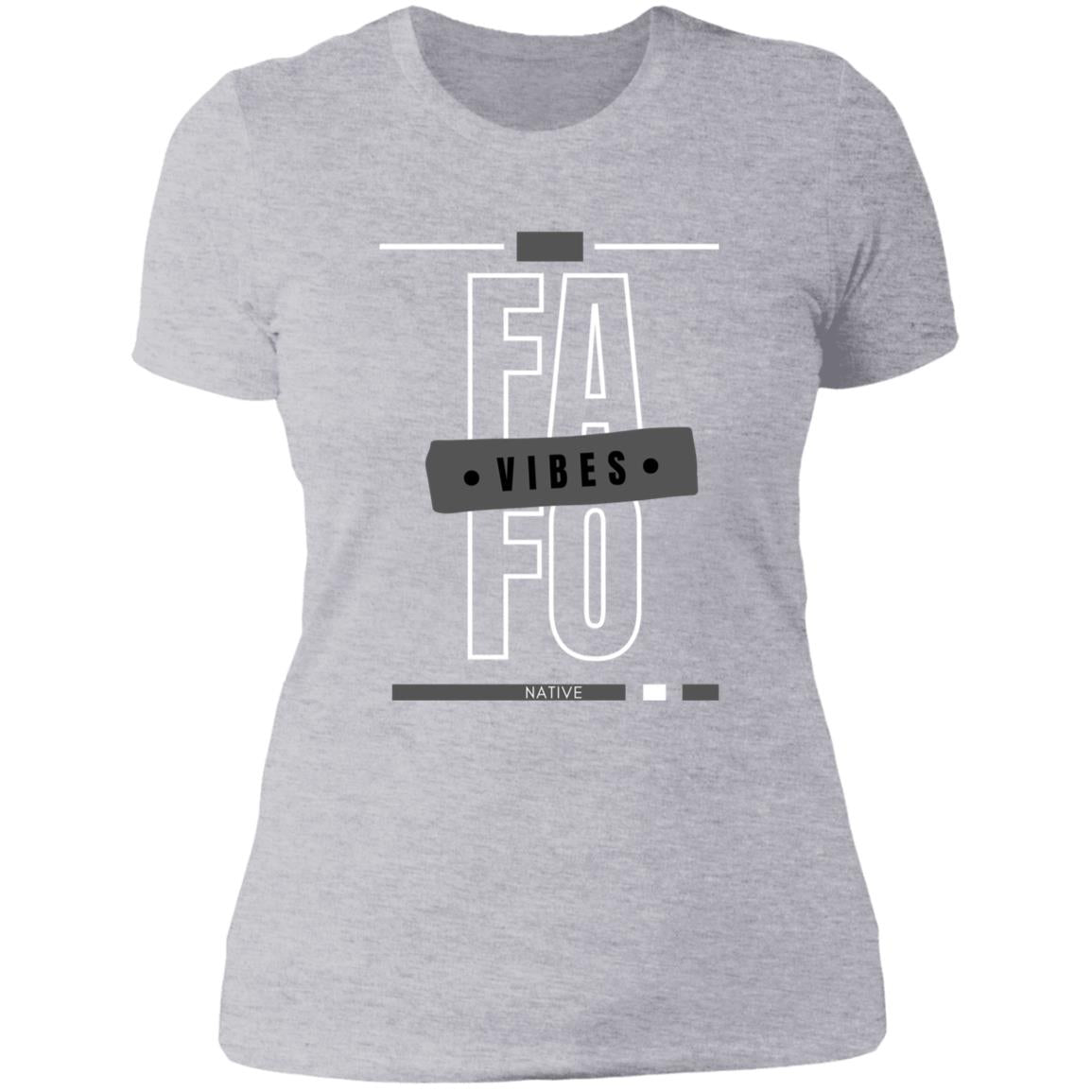 FAFO VIBES Ladies' Boyfriend T-Shirt - Expressive DeZien