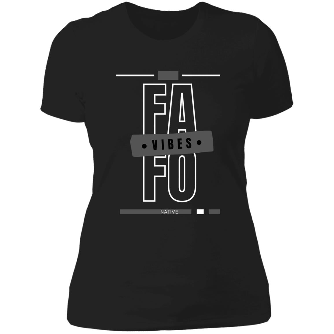 FAFO VIBES Ladies' Boyfriend T-Shirt - Expressive DeZien