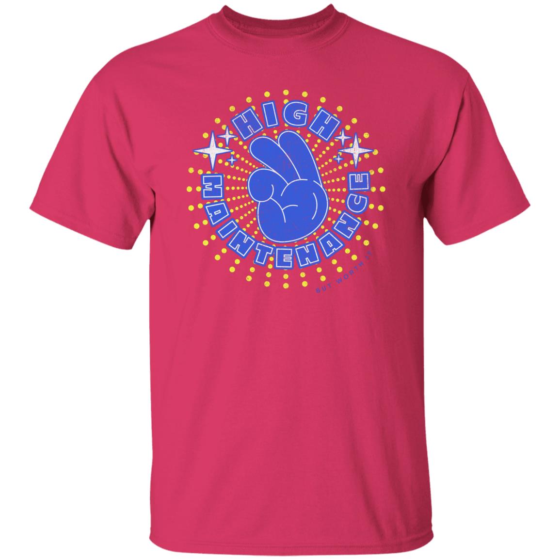 High Maintenance T-Shirt Peace - Expressive DeZien