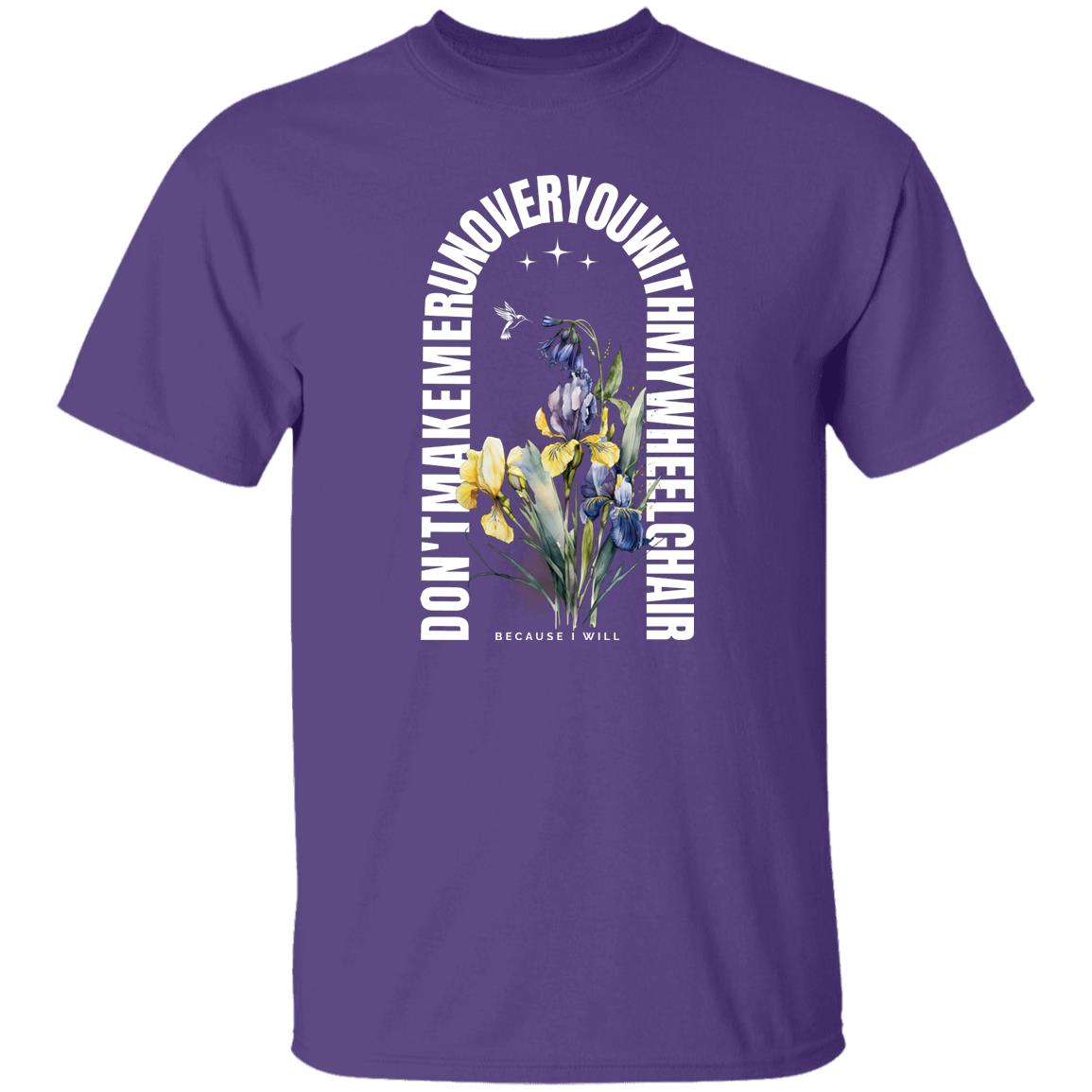 Jesus wouldn't but I will T-Shirt with Iris - Expressive DeZien