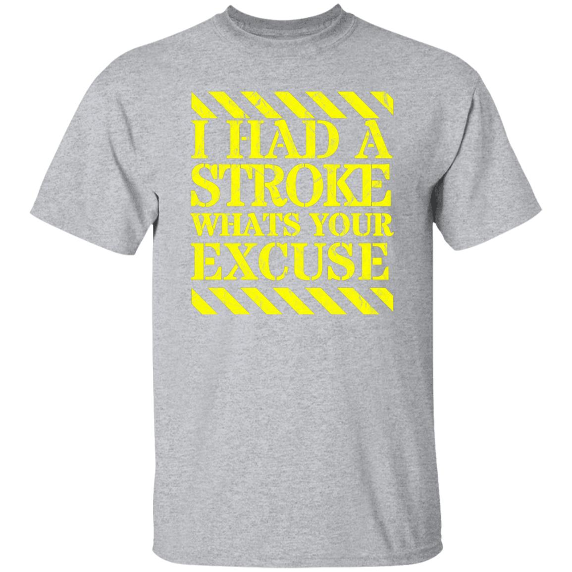 I had a stroke what's your excuse T-Shirt Yellow - Expressive DeZien