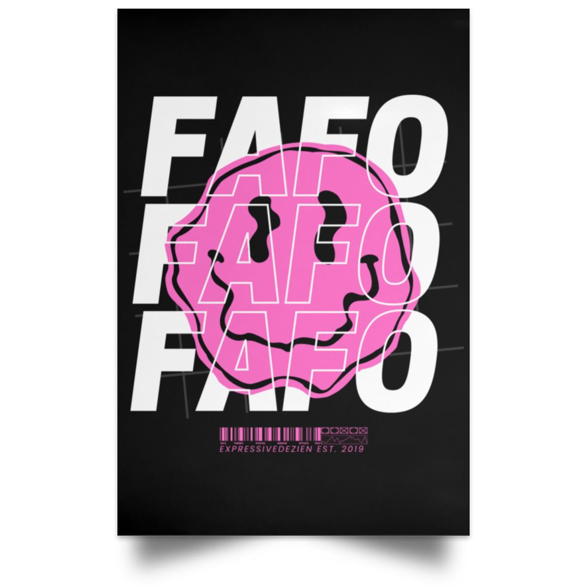 Pink White FAFO Smiley Face Positive Satin Poster - Expressive DeZien