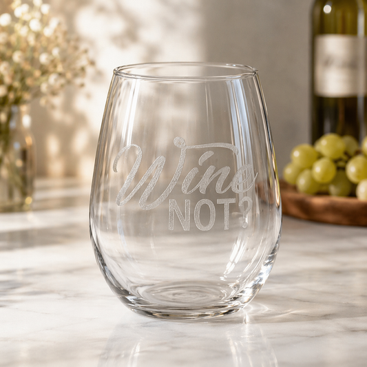Etched Stemless Wine Glass 20.5oz | Wine Not | Deep Carved Sandblasted Glass