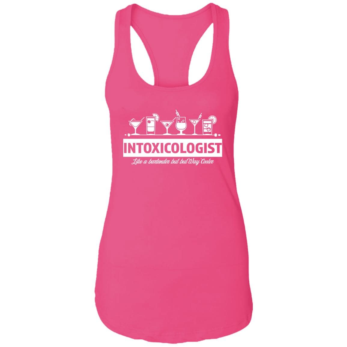Intoxicologist Bartender Ladies Ideal Racerback Tank - Expressive DeZien