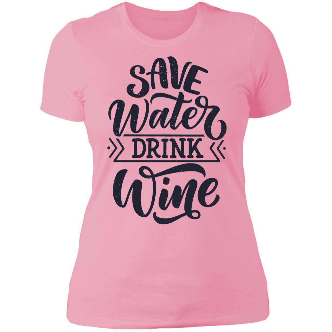 Save Water Drink Wine Next Level Ladies' Boyfriend T-Shirt - Expressive DeZien