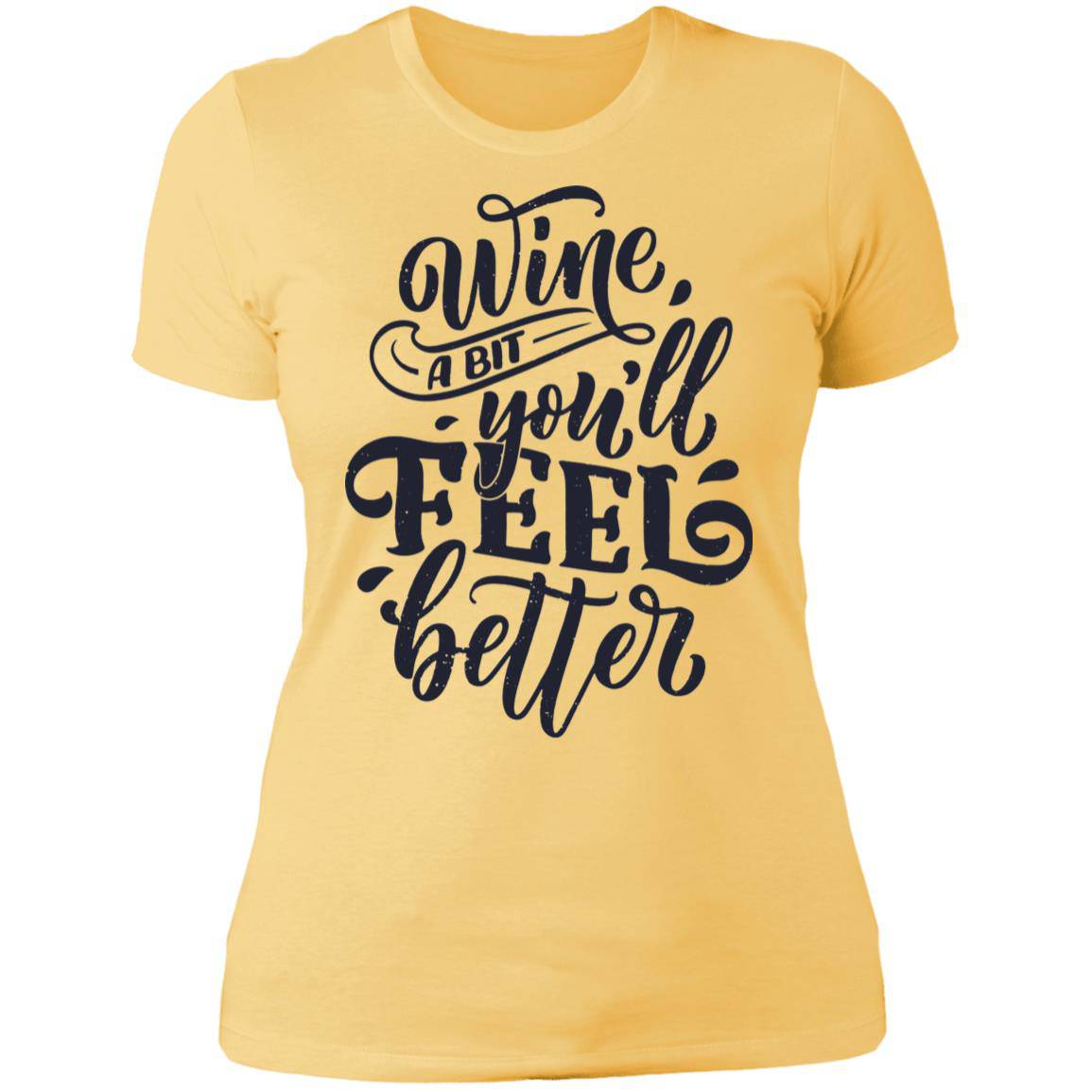 Wine you'll feel better Ladies' Boyfriend T-Shirt - Expressive DeZien