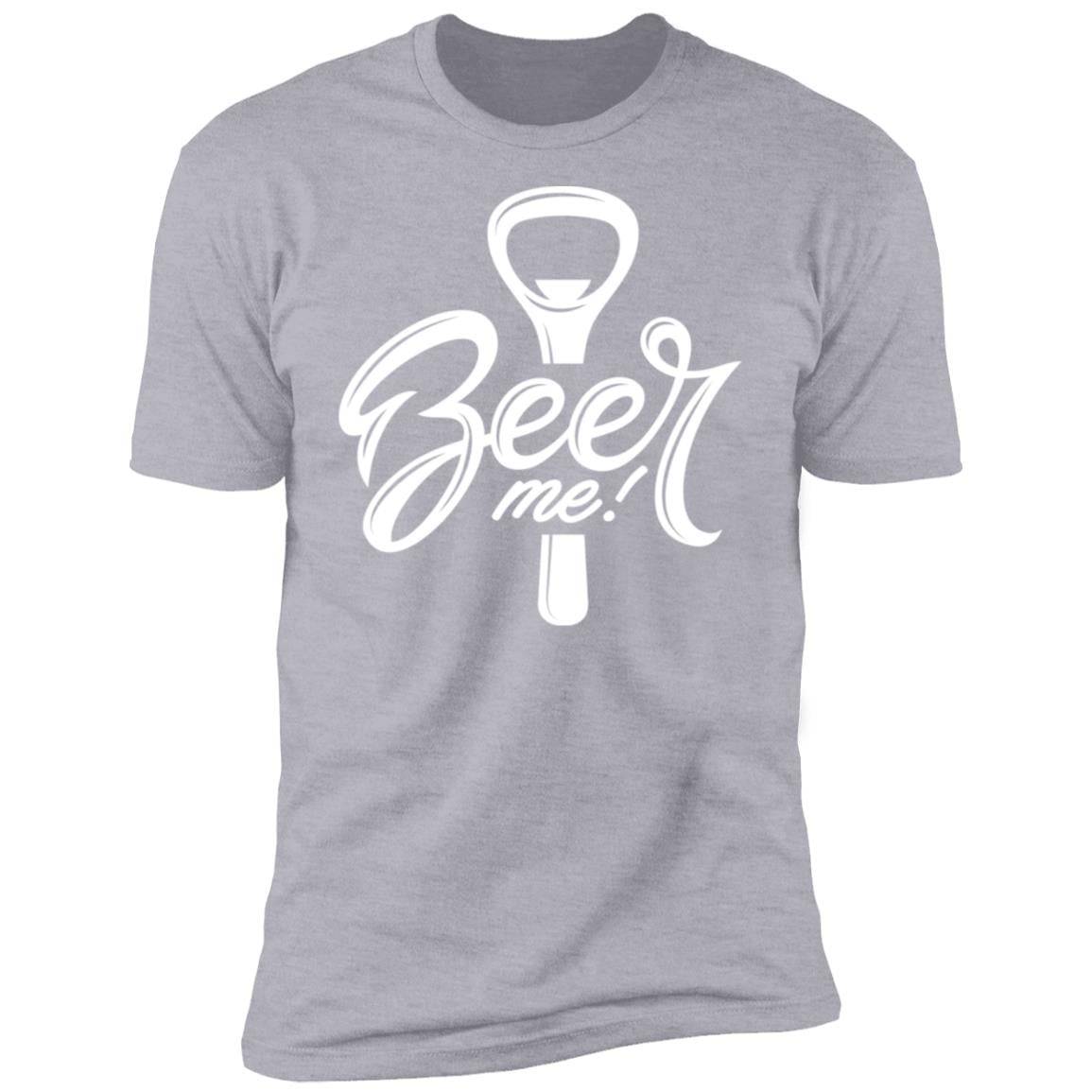 Beer Me Premium Short Sleeve T-Shirt - Expressive DeZien