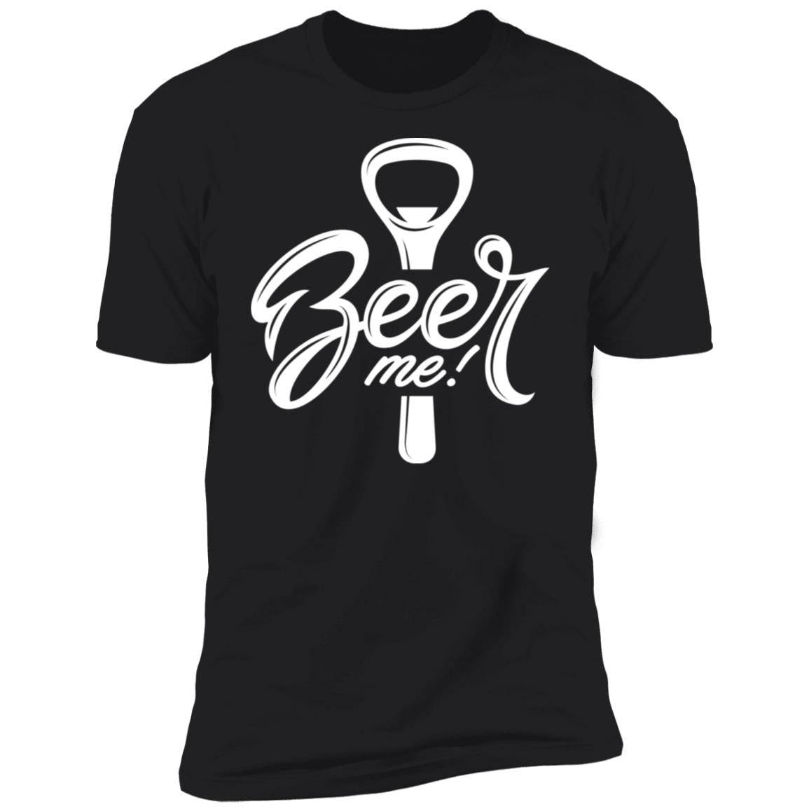 Beer Me Premium Short Sleeve T-Shirt - Expressive DeZien
