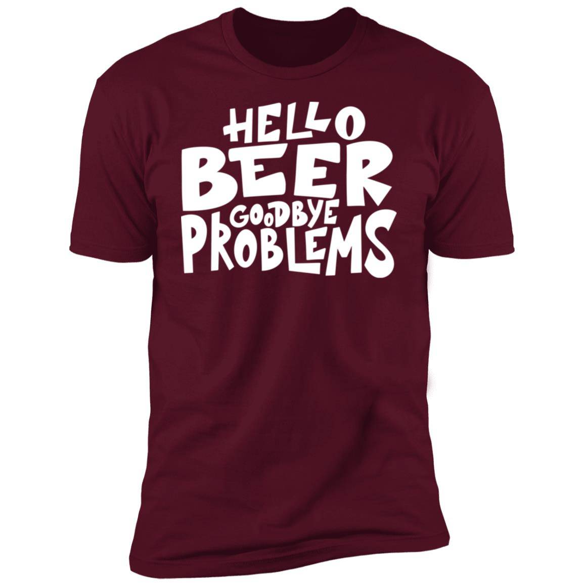 Hello Beer Goodbye Problems Premium Short Sleeve T-Shirt - Expressive DeZien