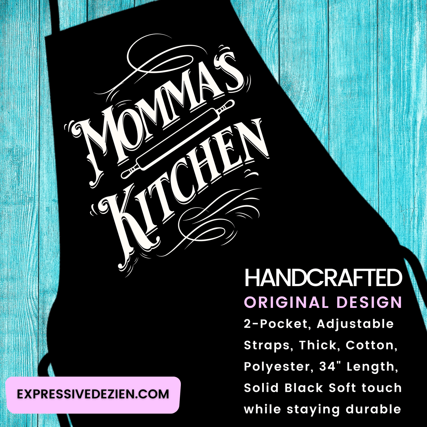Momma's Kitchen Apron - Handmade & Adjustable - Expressive DeZien