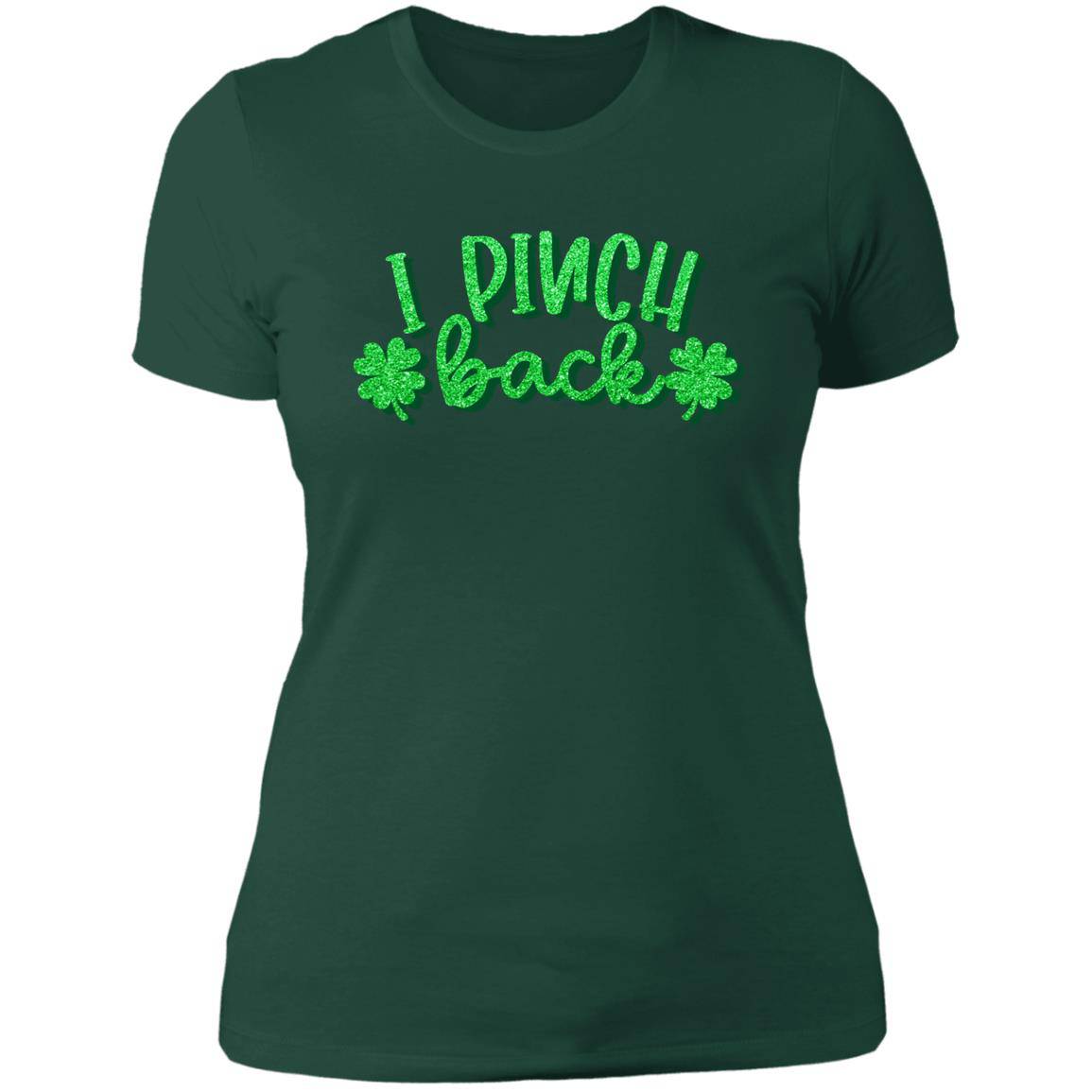 I Pinch Back - Next Level Ladies' Boyfriend T-Shirt - Expressive DeZien