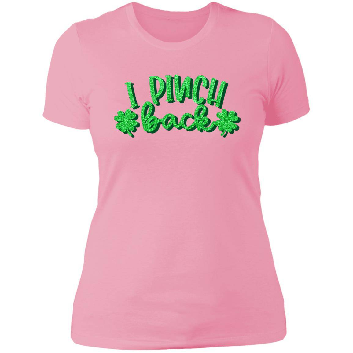 I Pinch Back - Next Level Ladies' Boyfriend T-Shirt - Expressive DeZien