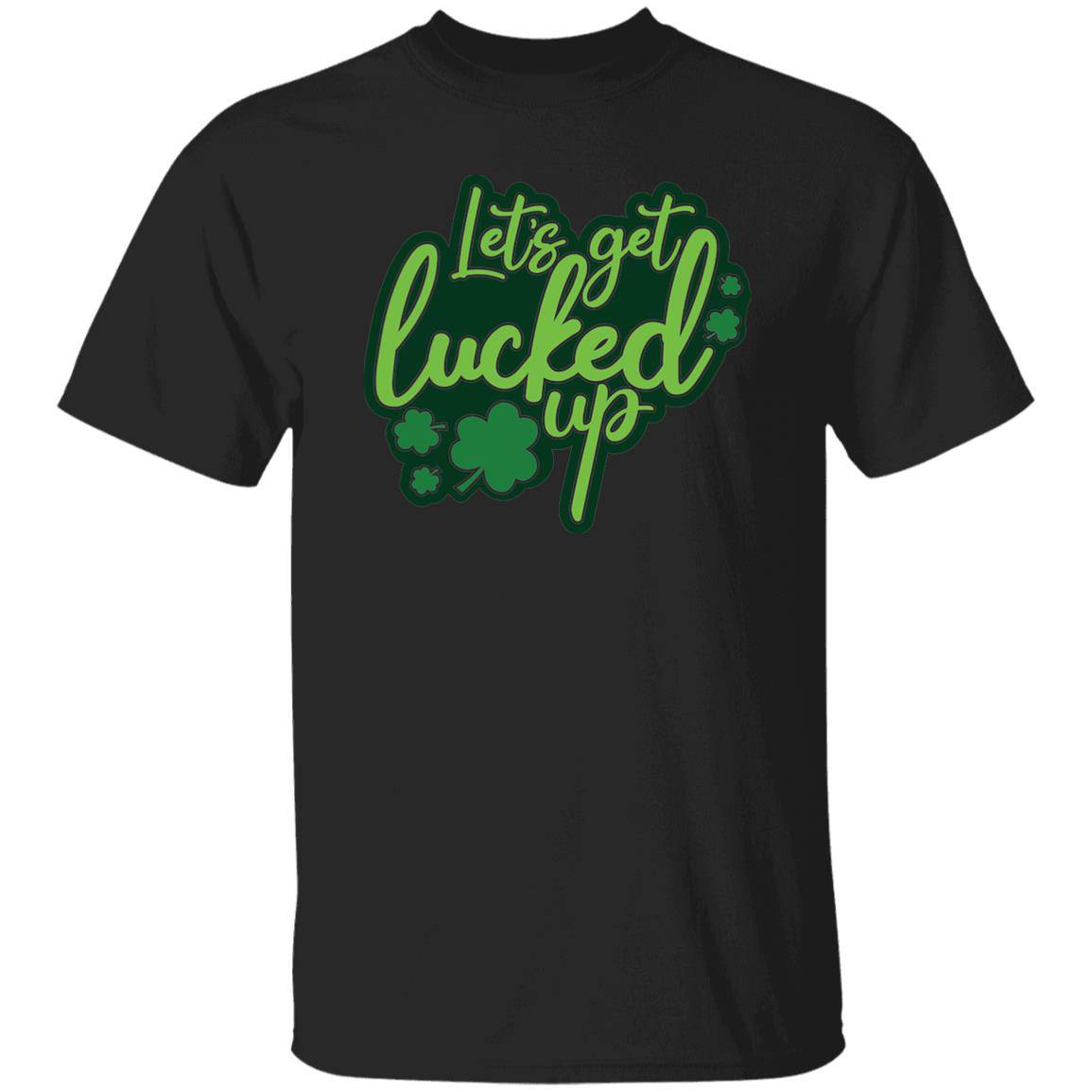St Patty Classic Unisex T-Shirt - "Let's Get Lucked Up Tonight" - Expressive DeZien