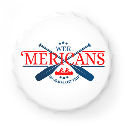 LIMITED EDITION 'MERICANS Bottle Opener - Expressive DeZien 