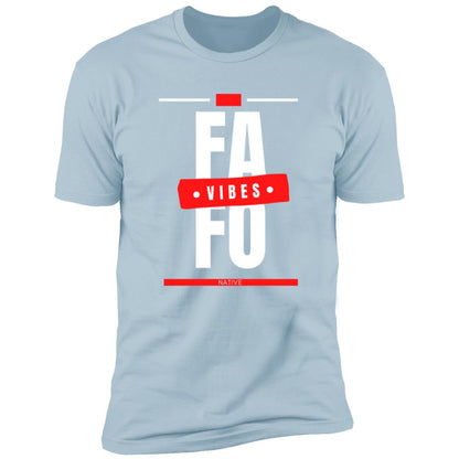 FAFO Premium Short Sleeve T-Shirt - Expressive DeZien 
