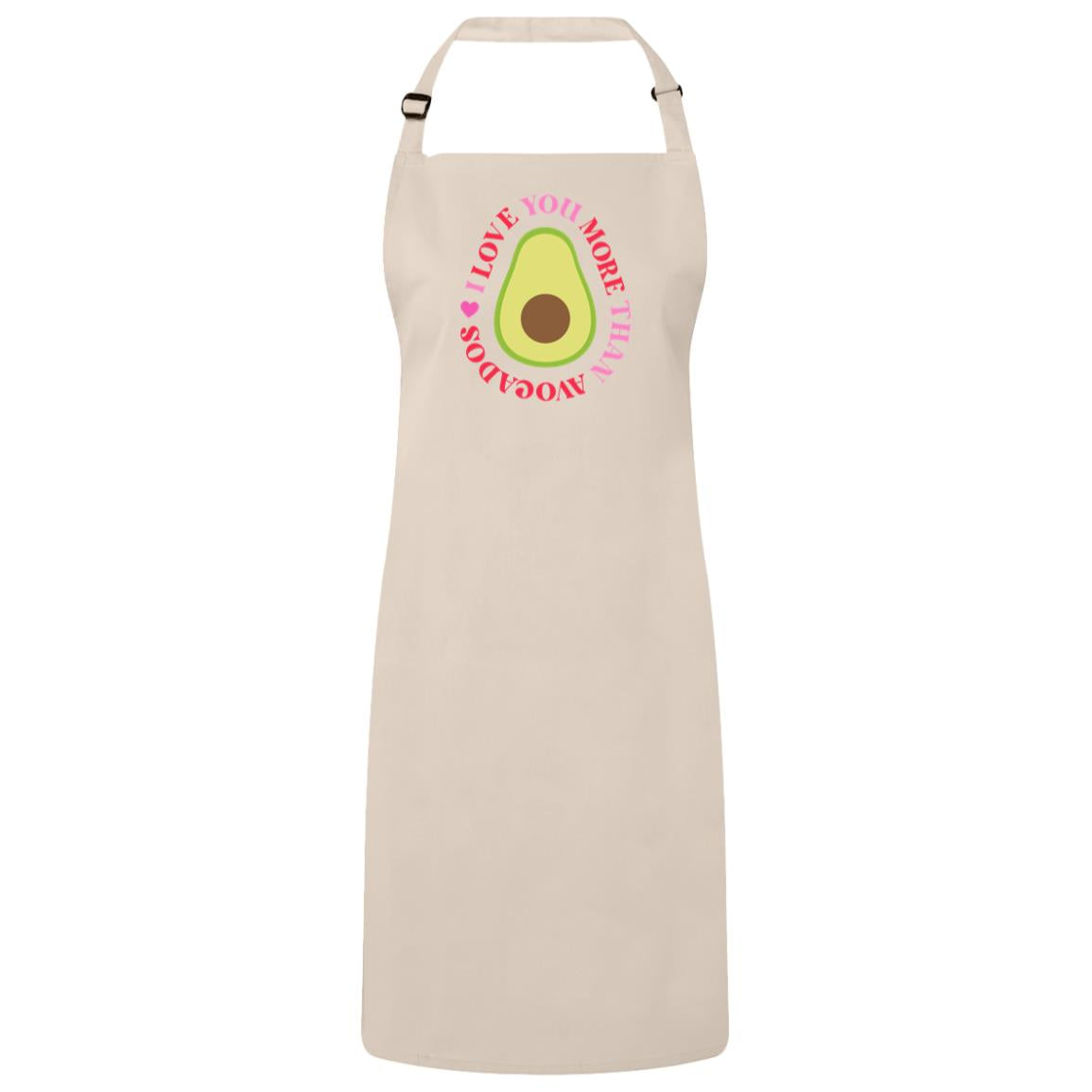 I Love You More Than Avocados Love Apron - Expressive DeZien 