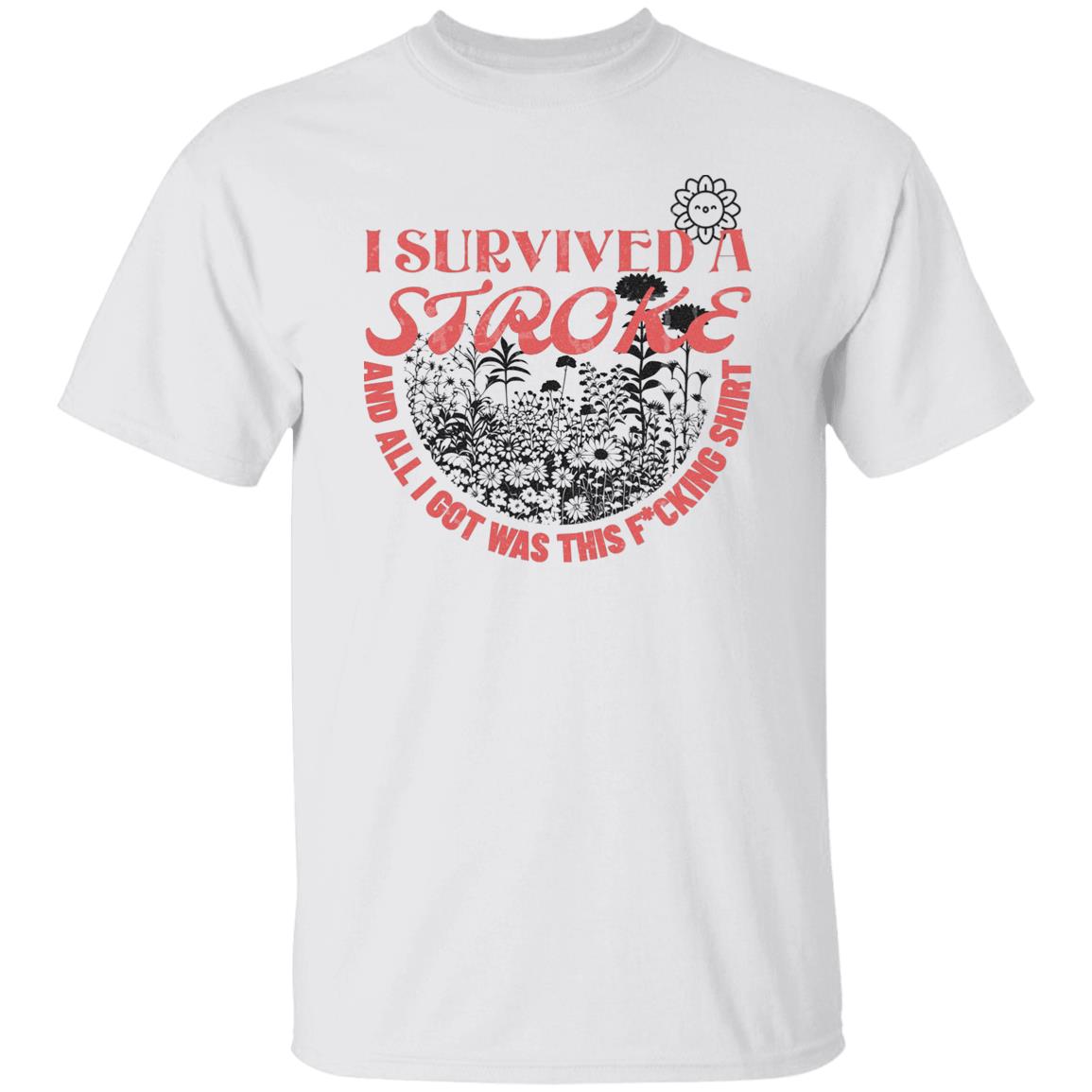 I Survived a stroke T-Shirt - Expressive DeZien 