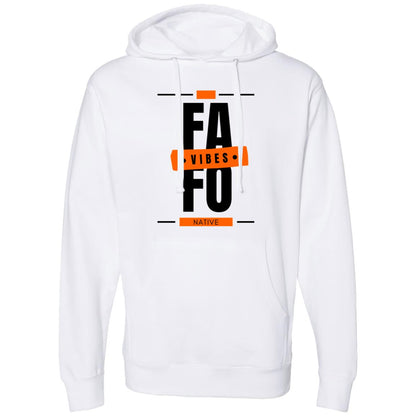 FAFO Vibes Midweight Hooded Sweatshirt - Expressive DeZien 