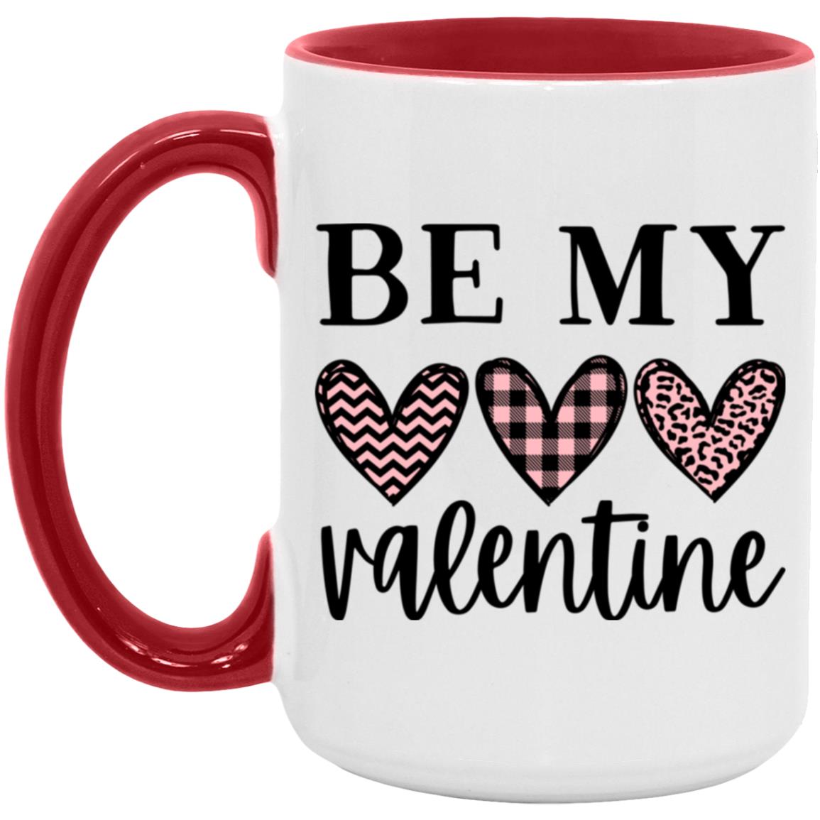 Be My Valentine 15oz Accent Mug - Expressive DeZien 