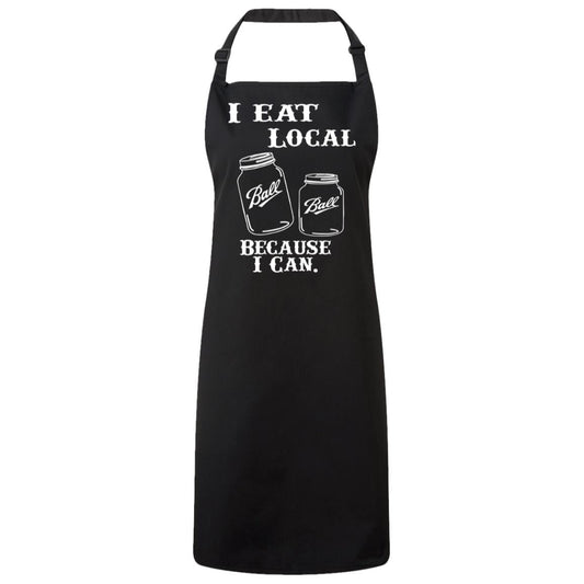 I Eat Local Because I Can" Apron - Expressive DeZien 