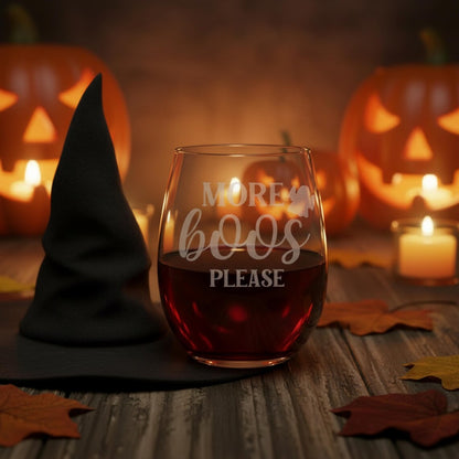 Etched Stemless Wine Glass 20.5oz | More Boos Please | Deep Carved Sandblasted Glass | Expressive DeZien