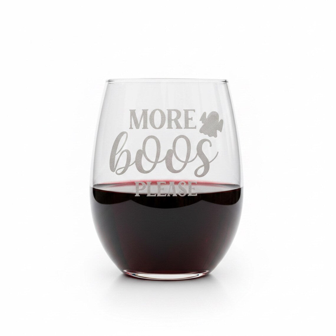 Etched Stemless Wine Glass 20.5oz | More Boos Please | Deep Carved Sandblasted Glass | Expressive DeZien