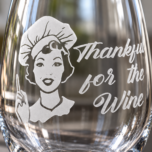 Thankful for the Wine Etched Stemless Wine Glass by Expressive DeZien with permanent sandblasted artwork