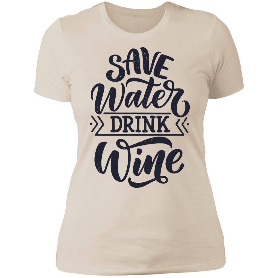 Save Water Drink Wine Next Level Ladies' Boyfriend T-Shirt - Expressive DeZien 