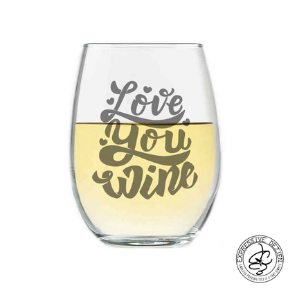 Love You Wine 20.5oz Stemless Wine Glasses Sweetheart Valentines Day Gift - Expressive DeZien 
