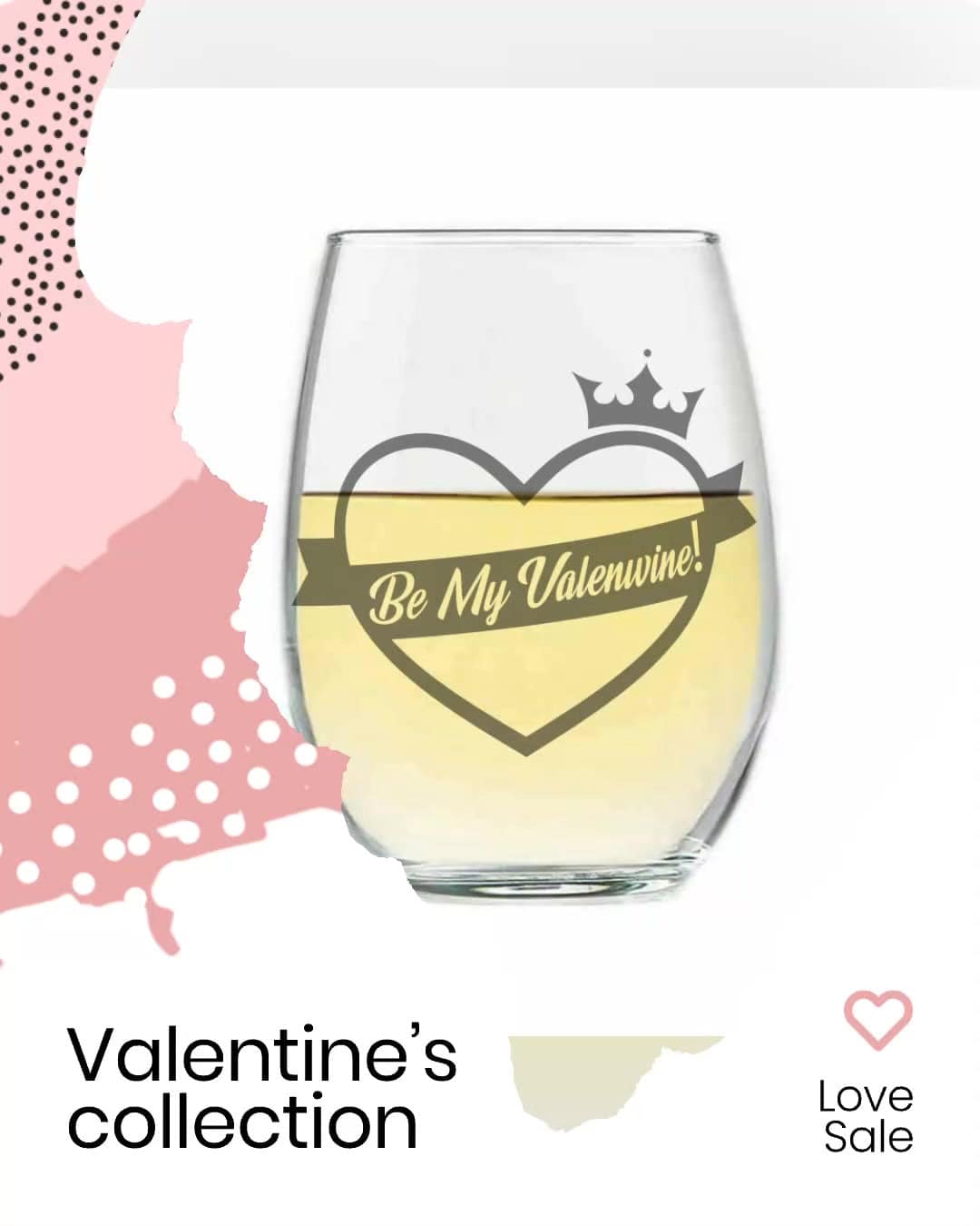Etched Stemless Wine Glass Be my Valenwine 20.5oz Sweetheart Valentine’s Day Gift - Expressive DeZien 