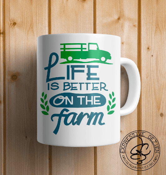 Life is better on the Farm 15oz. Mug - Expressive DeZien 
