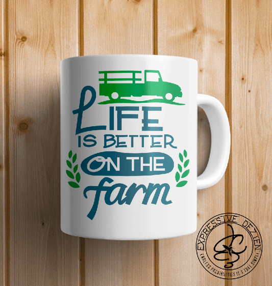 Life is better on the Farm 15oz. Mug - Expressive DeZien 