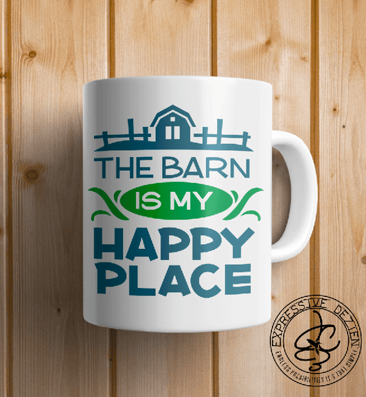 The Barn is my Happy Place 15oz. Mug - Expressive DeZien 