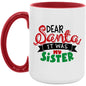 Dear Santa Christmas Mug 15oz. Accent Mug - Expressive DeZien 