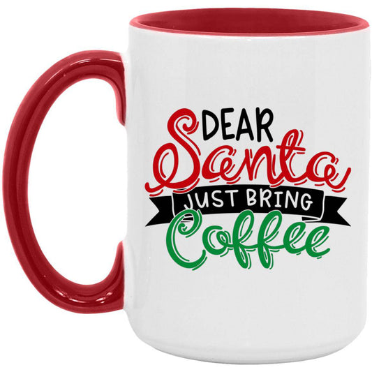 Dear Santa Christmas Mug 15oz. Accent Mug - Expressive DeZien 