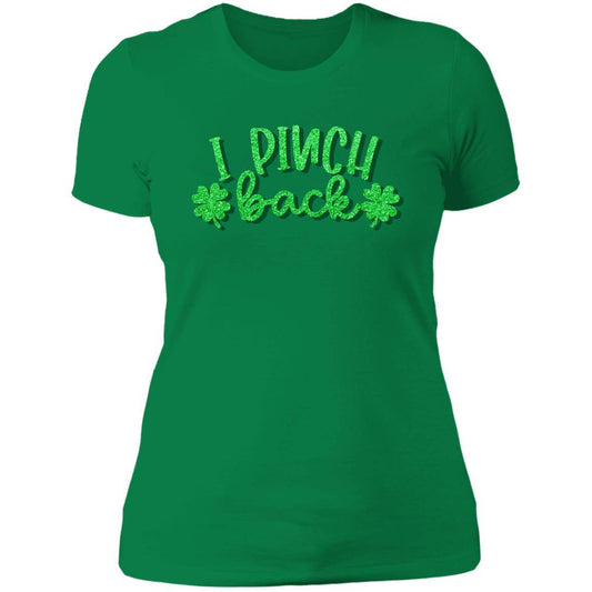 I Pinch Back - Next Level Ladies' Boyfriend T-Shirt - Expressive DeZien 